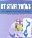 Ebook Ký sinh trùng Phần I - PGS.TS Phạm Văn Thân